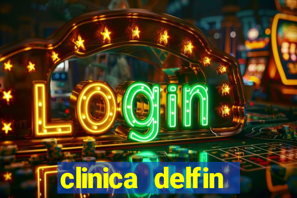 clinica delfin itaigara salvador